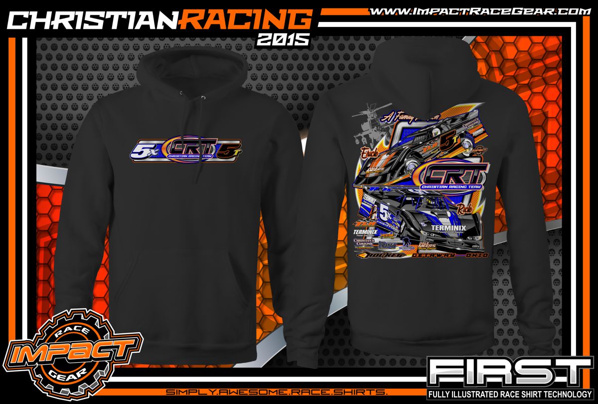 Christian Racing Dirt Late Model Shirts 2015 hoodie - Impact RaceGear